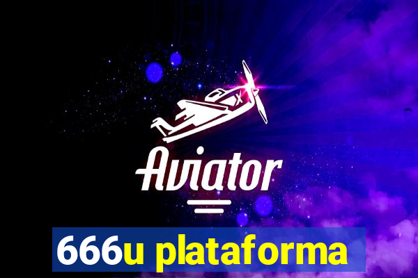 666u plataforma